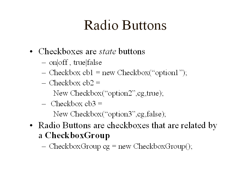 Radio Buttons